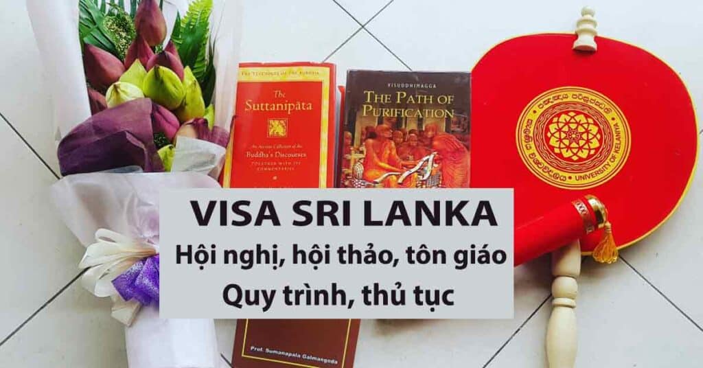 xin visa đi sri lanka hội nghị hội thảo tôn giáo hành hương phật giáo