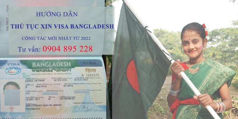 thủ tục xin visa bangladesh công tác 2022 mới