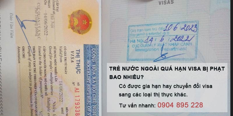 trẻ nước ngoài quá hạn visa bị phạt bao nhiêu tiền