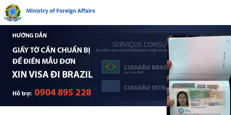 hướng dẫn điền mẫu đơn xin visa đi brazil mới