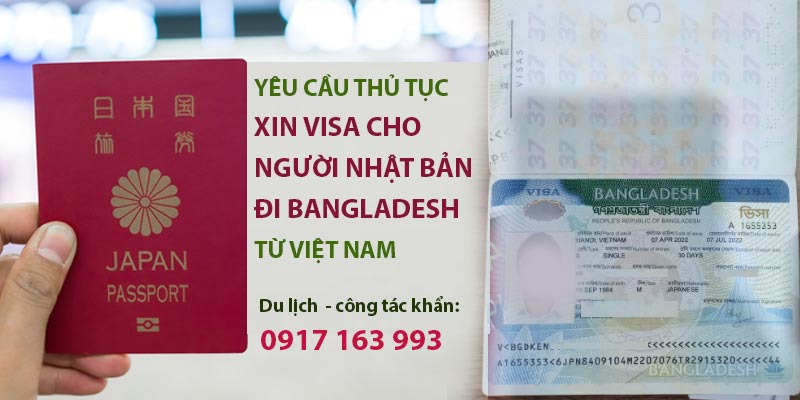 cách xin visa cho người nhật đi bangladesh từ việt nam