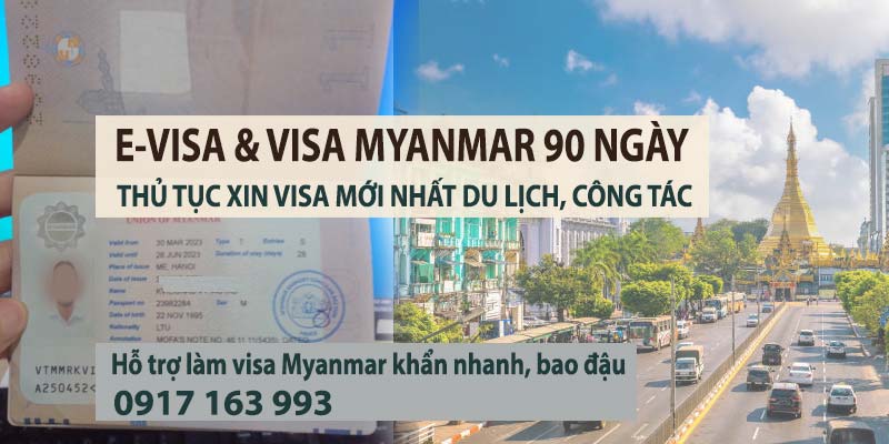 thủ tục xin visa myanmar 90 ngày du lịch công tác