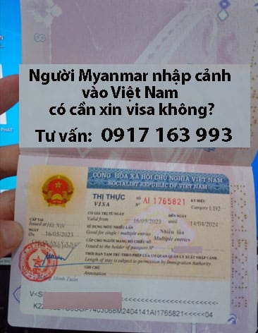 người myanmar nhập cảnh vào việt nam có cần xin visa không