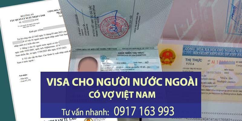 visa cho người nước ngoài có vợ việt nam và cư trú tại việt nam