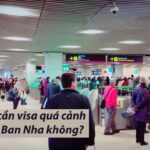 quá cảnh tây ban nha có cần visa không