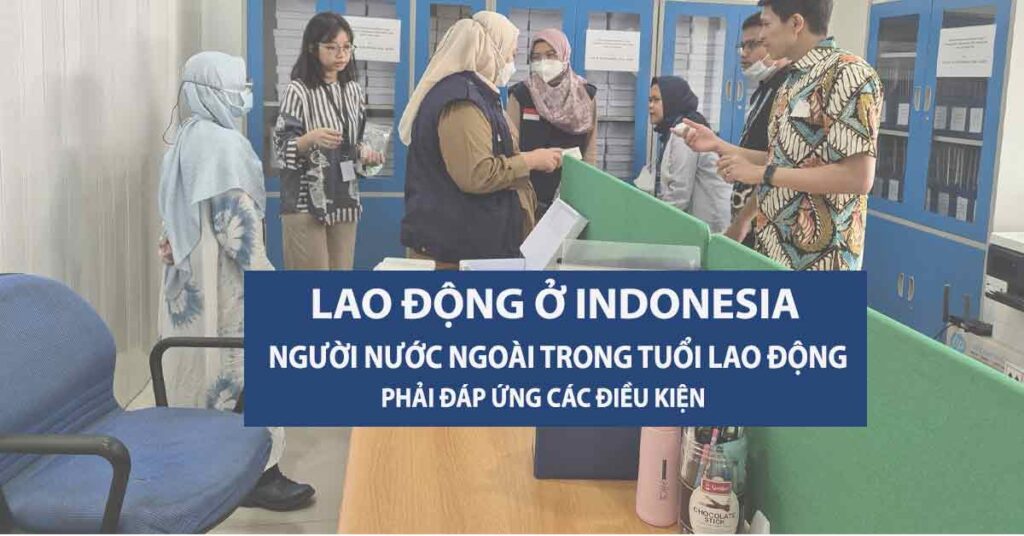 thủ tục xin visa lao động indonesia giấy phép lao động