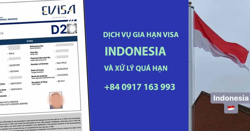 dịch vụ gia hạn visa indonesia quá hạn