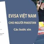 evisa việt nam cho người pakistan