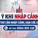 quy định nhập cảnh vào nga