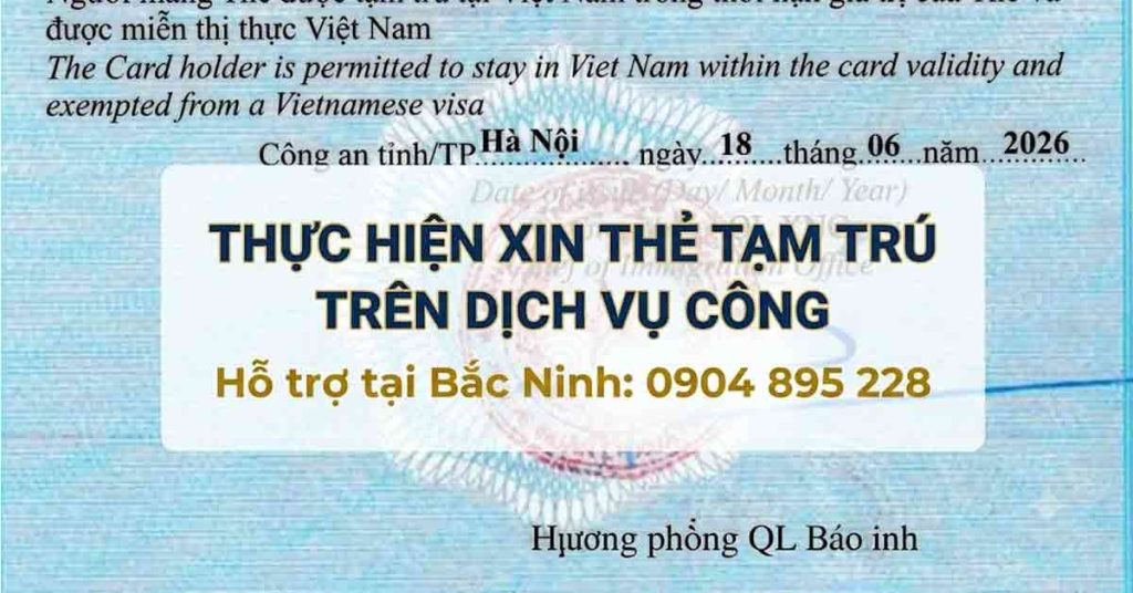 thẻ tạm trú cho người nước ngoài tại bắc ninh