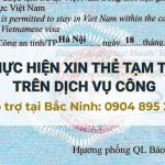 thẻ tạm trú cho người nước ngoài tại bắc ninh